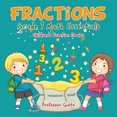 thumbnail image 1 of Fractions Grade 1 Math Essentials: Children's Fraction Books, (Paperback), 1 of 1