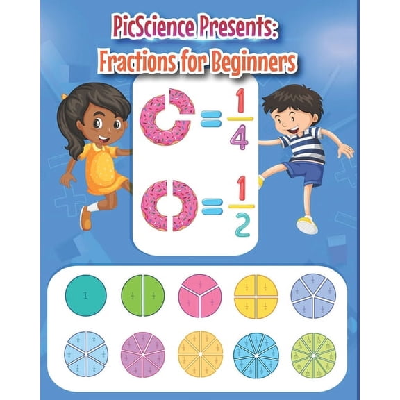 Fractions for Beginners: with Bonus Quiz, (Paperback)