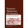 thumbnail image 1 of Fracture Mechanics of Ceramics Fracture Mechanics of Ceramics: Active Materials, Nanoscale Materials, Composites, Glass, and Fundamentals, Book 14, (Hardcover), 1 of 1