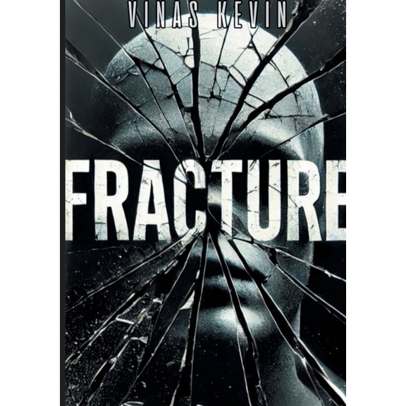 Fracture, (Paperback)
