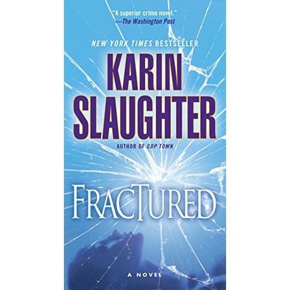 Pre-Owned Fractured: Will Trent (Mass Market Paperback) 1101887435 9781101887431