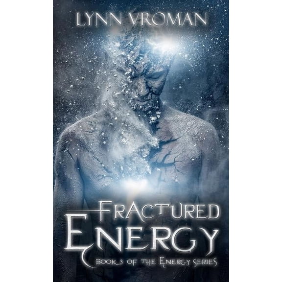 Fractured Energy (Paperback)
