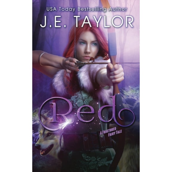 Fractured Fairy Tale Red: A Fractured Fairy Tale, Book 1, (Paperback)