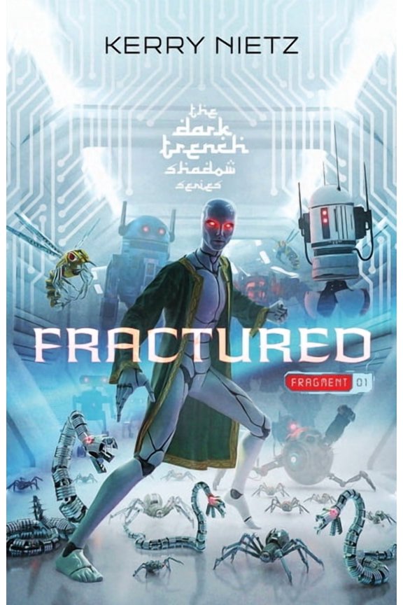 Fractured: Fragment One, (Paperback)