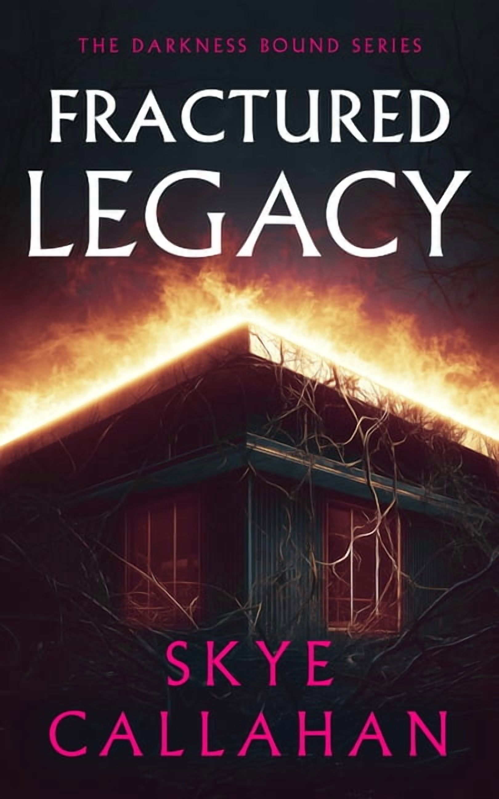 Darkness Bound Fractured Legacy, Book 1, (Paperback)