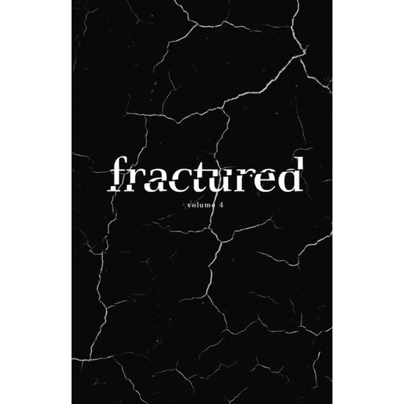 Fractured Lit Anthology 4, (Paperback)
