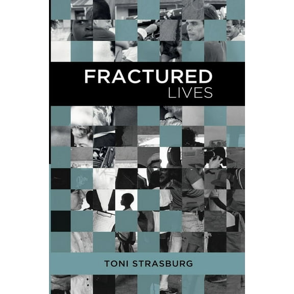 Fractured Lives (Paperback)