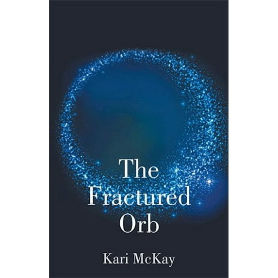 The Fractured Orb (Paperback)