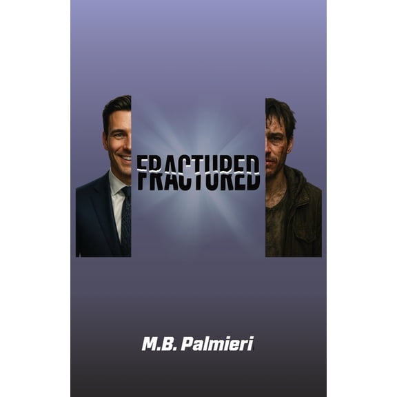 Fractured, (Paperback)