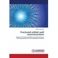 thumbnail image 1 of Fractured orbital wall reconstructions (Paperback), 1 of 1