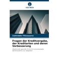 thumbnail image 1 of Fragen der Kreditvergabe, der Kreditarten und deren Verbesserung, (Paperback), 1 of 1