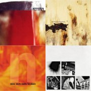 Fragile 3LP/180G/2016 Remaster & Downward Spiral 2LP/180G/2016 Remaster & Broken 180G/LP/7Inch & Bad Witch LP