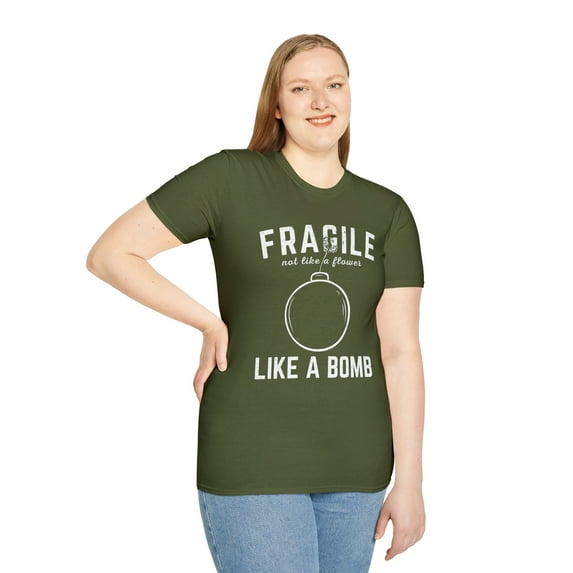 Fragile Like A Bomb T Shirt Funny Saying Humor Graphic Novelty Soft T-Shirt