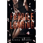 Fragile Longing, Paperback