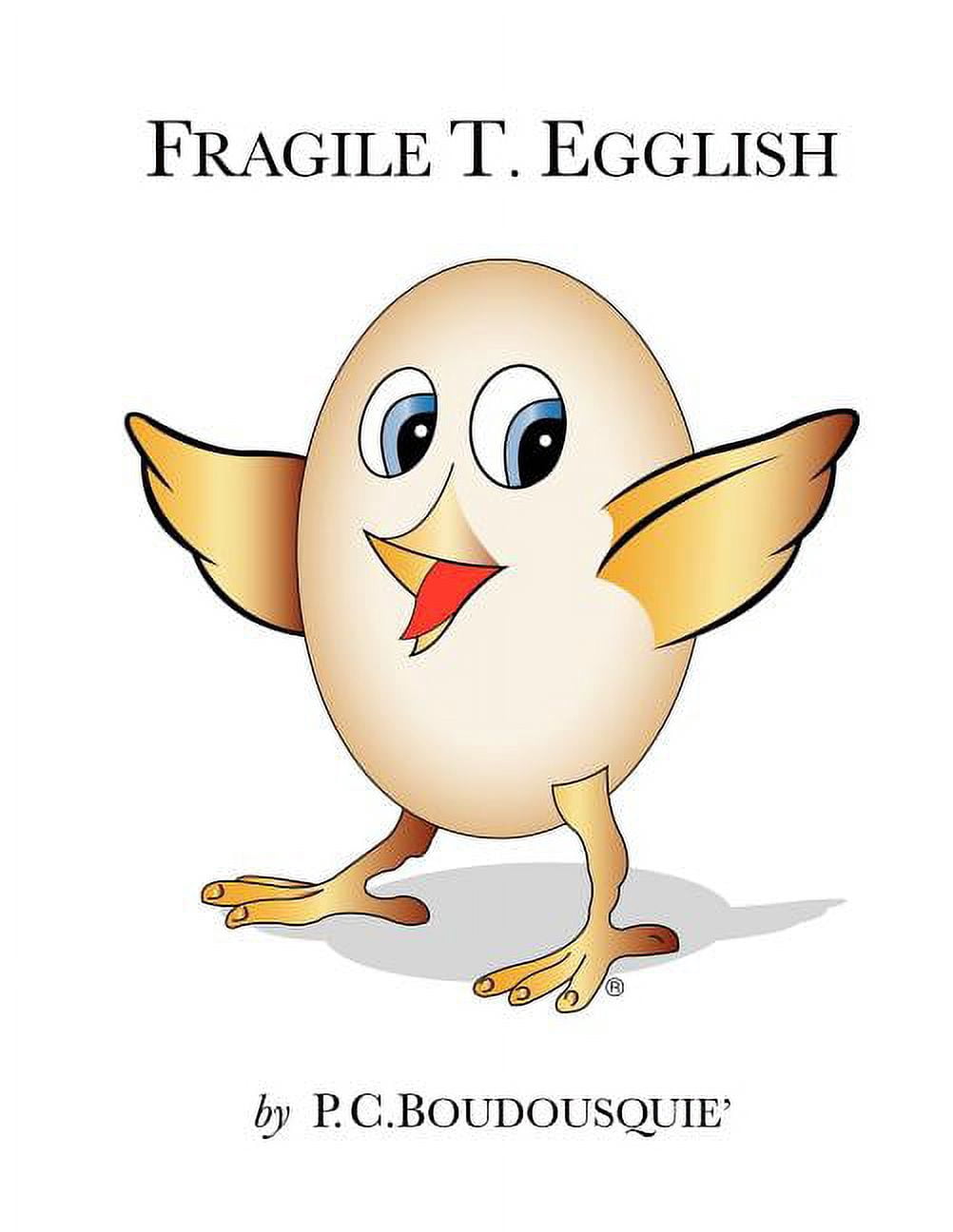 Fragile T. Egglish, (Paperback)