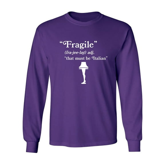 Fragile That Must Be Italian Adult Long Sleeve T-shirt