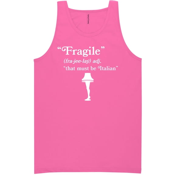 Fragile That Must Be Italian Neon Tank Top