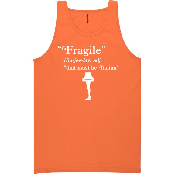 Fragile That Must Be Italian Neon Tank Top