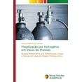 thumbnail image 1 of Fragilização por Hidrogênio em Vasos de Pressão (Paperback), 1 of 1