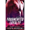 thumbnail image 1 of Fragmented Loyalty, 1 of 1