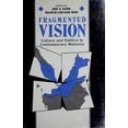 thumbnail image 1 of Pre-Owned Fragmented Vision : Cultural and Politics in Contemporary Malaysia 9780824814618, 1 of 1