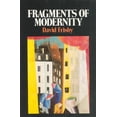 thumbnail image 1 of Pre-Owned Fragments of Modernity : Theories of Modernity in the Work of Simmel, Kracauer, and Benjamin (Paperback) 9780262560467, 1 of 1