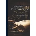 thumbnail image 1 of Fragments de l'histoire de ma vie;: 01 (Paperback), 1 of 1