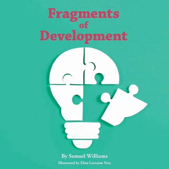 Fragments of Development, (Paperback)