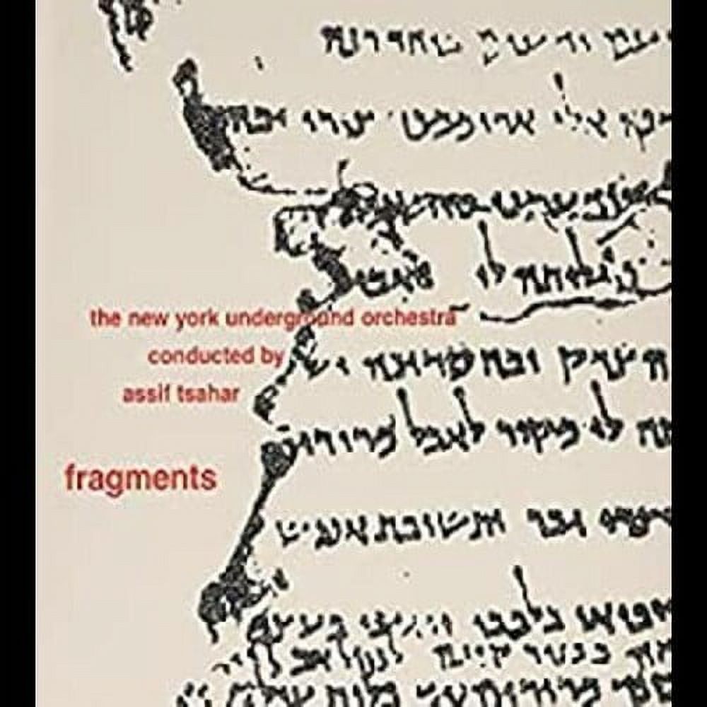 Assif Tsahar Conducts the Ny Underground Orchestr - Fragments - Music & Performance - CD