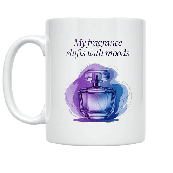 Fragrance Mood Design - Perfume Enthusiast - 11 oz Ceramic Coffee Mug