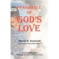 thumbnail image 1 of Fragrance of God's Love, (Paperback), 1 of 1
