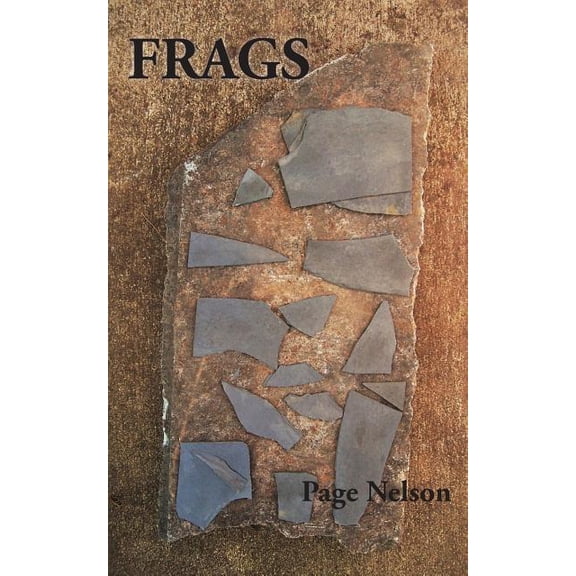 Frags (Paperback) by Page Nelson