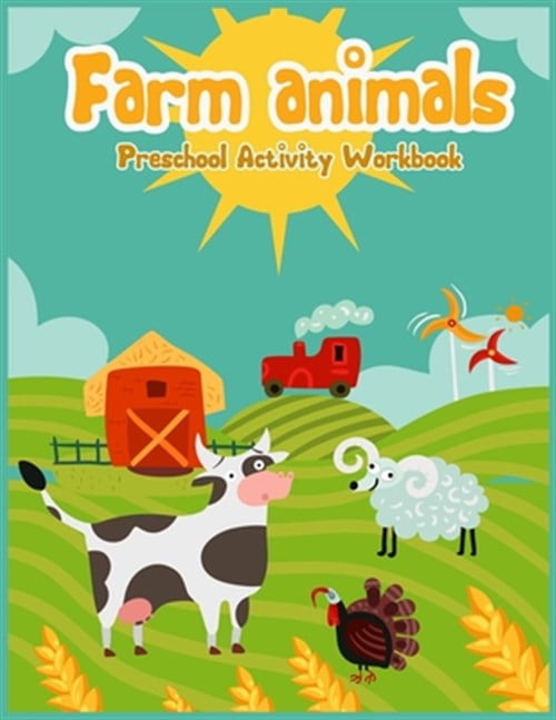Fram animals Preschool acitivity workbook: Children's Farm Animal Books ...