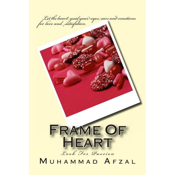 Frame Of Heart : Look For Passion (Paperback)