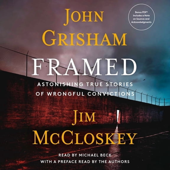 Framed: Astonishing True Stories of Wrongful Convictions, (Audiobook)
