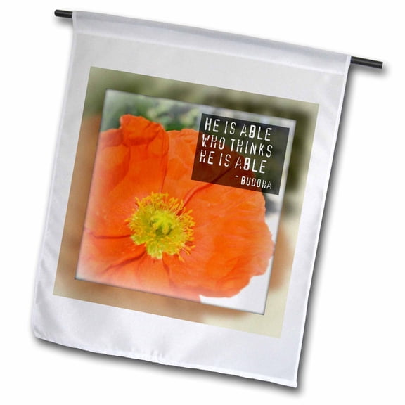 3dRose, Framed Buddha He is Able Poppy Flower Inspirational Quotes, 12 x 18 inch Garden Flag