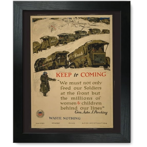 Framed Print: Keep It Coming - Waste Nothing, 1917