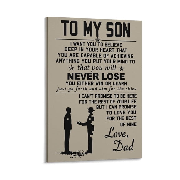 Framed To My Son Love Dad Poster I Want You To Believe Deep In Your Heart Canvas Poster Canvas Painting Posters for Home Boys Room Decor Ready To Hang Poster Print for Birthday Christmas Thanksgiving