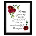 thumbnail image 1 of Cottage Garden EFRMWDBLK-810-10S Mom, I Love You Black and Red 9 x 11 Inch Wood and Glass Wall Décor or Tabletop Framed Art, 1 of 1