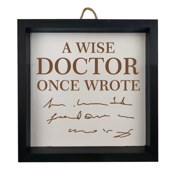 Framed Wood Sign Wall Art Home Desk Decor Gift A Wise Doctor Once Wrote Funny Physician (Black Frame)