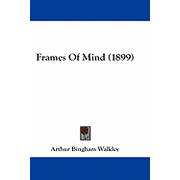 Frames Of Mind 1899 Paperback