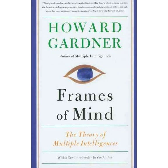 Pre-Owned Frames of Mind: The Theory of Multiple Intelligences (Paperback) 0465024335 9780465024339