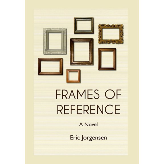 Frames of Reference, (Hardcover)