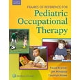 thumbnail image 1 of Pre-Owned Frames of Reference for Pediatric Occupational Therapy (Hardcover) 1496395069 9781496395061, 1 of 1