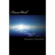 Framework A Tale of Science Fantasy
