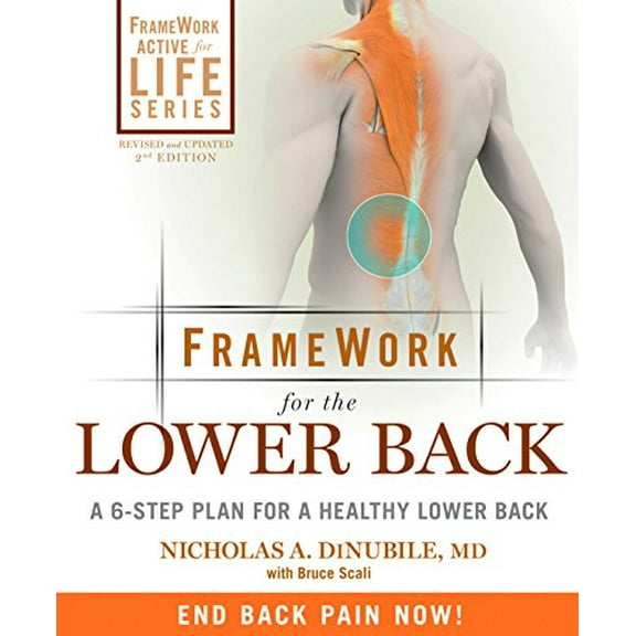 Pre-Owned Framework For The Lower Back (FrameWork Active for Life): A 6-Step Plan for a Healthy Lower Back Paperback