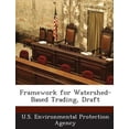 thumbnail image 1 of Framework for Watershed-Based Trading, Draft (Paperback), 1 of 1