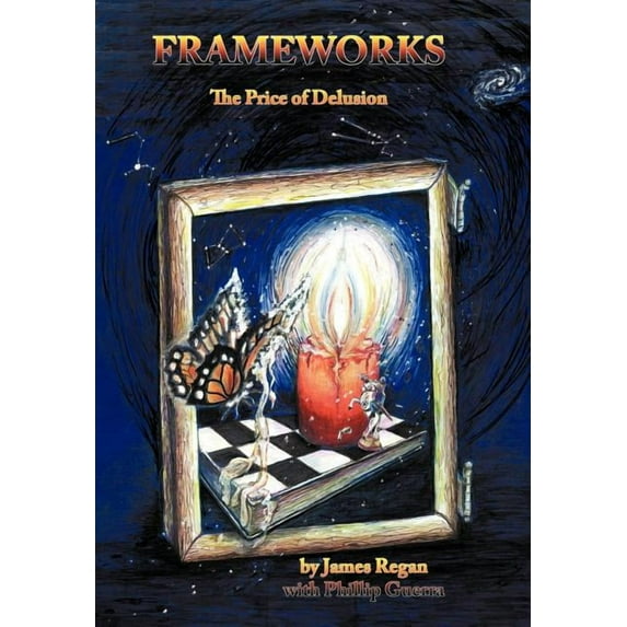 Frameworks: The Price of Delusion (Hardcover)