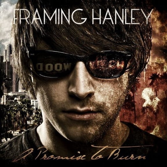 Framing Hanley - A Promise To Burn - Music & Performance - CD