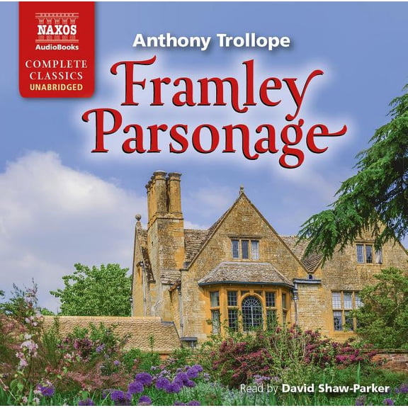 Framley Parsonage (Audiobook)
